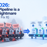 CI/CD 2026: Why Your Pipeline is a Security Nightmare (And How to Fix It)