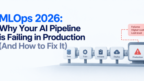 MLOps 2026: Why Your AI Pipeline is Failing in Production (And How to Fix It)